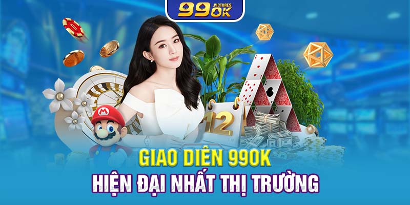 Tham gia 99OK giải trí dễ dàng